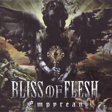 Empyrean by Bliss of Flesh - album cover