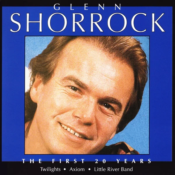 Glenn Shorrock – The First 20 Years