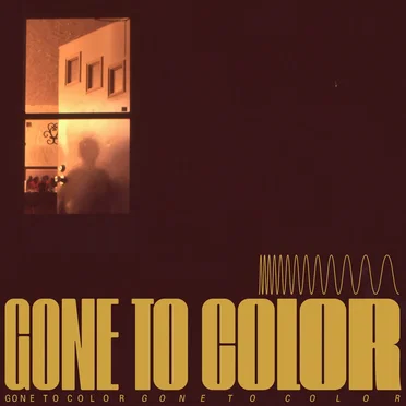 Gone to Color