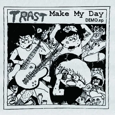 Make My Day demo ep