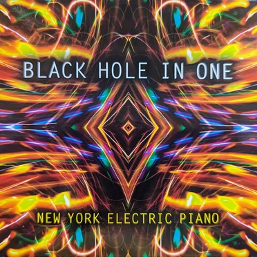Black Hole In One by New York Electric Piano - album cover