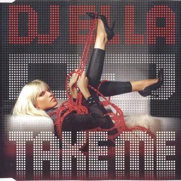 DJ Take Me by DJ Ella - album cover