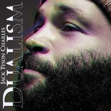 Dualism by Jack Tyson Charles - album cover