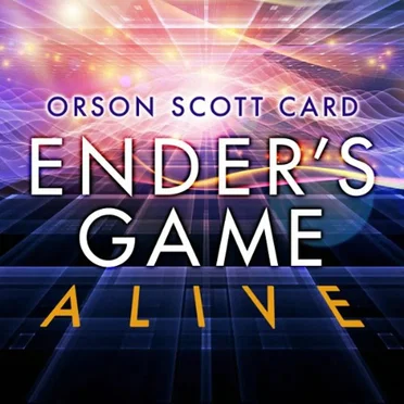 Ender's Game Alive: The Full-Cast Audioplay by Orson Scott Card - album cover