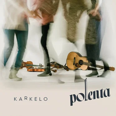 Karkelo by Polenta - album cover