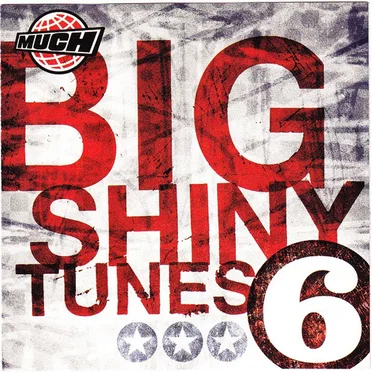 Big Shiny Tunes 6 by Various Artists - album cover