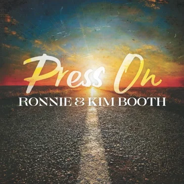 Press On by Ronnie & Kim Booth - album cover