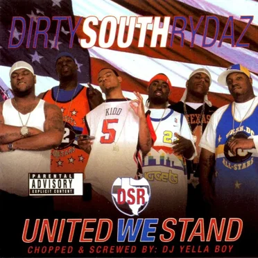 United We Stand by Dirty South Rydaz - album cover