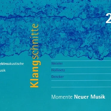 Momente Neuer Musik: Elektroakustische Musik by Various Artists - album cover