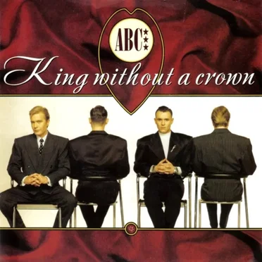 King Without a Crown by ABC - album cover