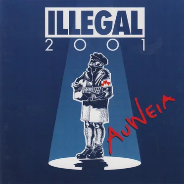 Auweia by Illegal 2001 - album cover