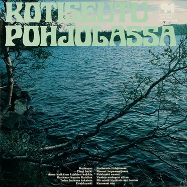 Kotiseutu Pohjolassa by Various Artists - album cover