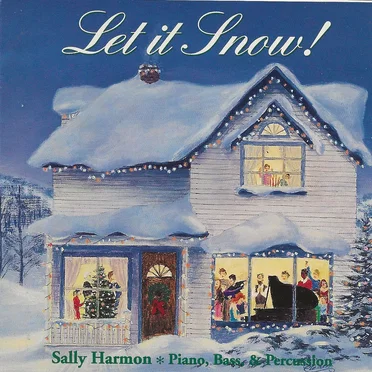 Let It Snow!