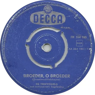 Broeder, o broeder / De fabrieksfluit