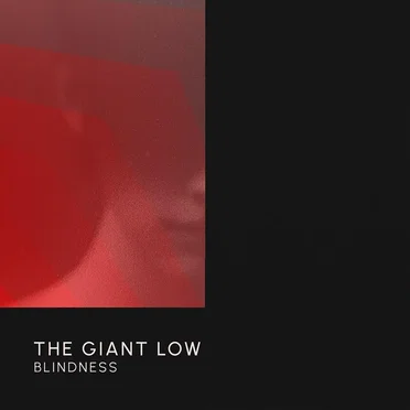 Blindness by The Giant Low - album cover