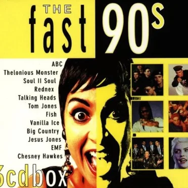 The Fast 90’s by Various Artists - album cover