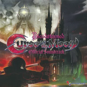 Bloodstained: Curse of the Moon Official Soundtrack