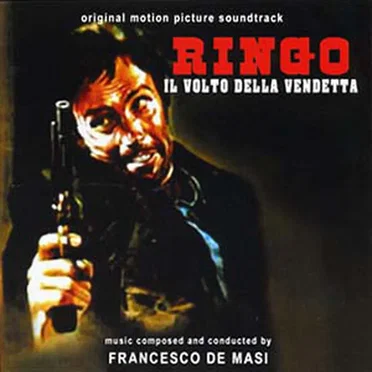 Ringo Il Volto Della Vendetta (Original Soundtrack)