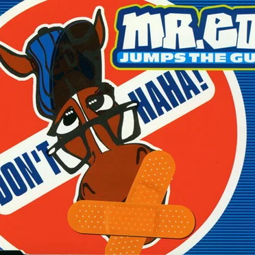 Don’t Haha! by Mr. Ed Jumps the Gun - album cover