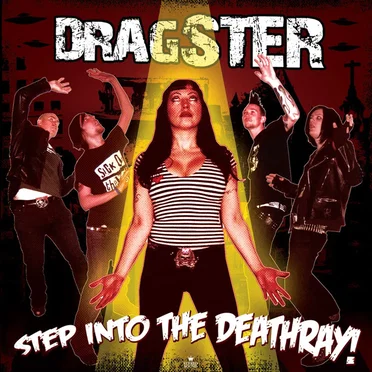 Step Into the Deathray by Dragster - album cover