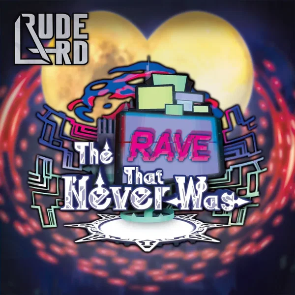 The Rave That Never Was