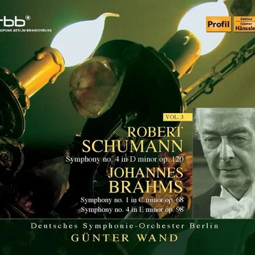 Schumann: Symphony no. 4 / Brahms: Symphonies no. 1 & 4