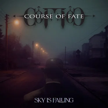 Sky Is Falling by Course of Fate - album cover