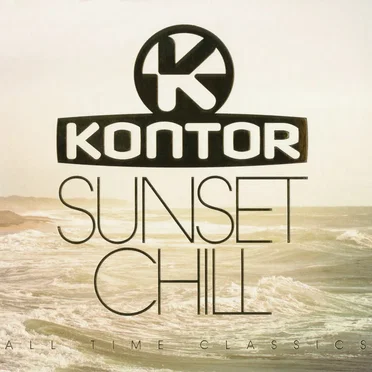 Kontor: Sunset Chill: All Time Classics by Various Artists - album cover
