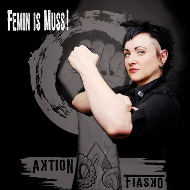 Femin is Muss! by Aktion : Fiasko - album cover