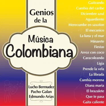 Genios de la Musica Colombiana
