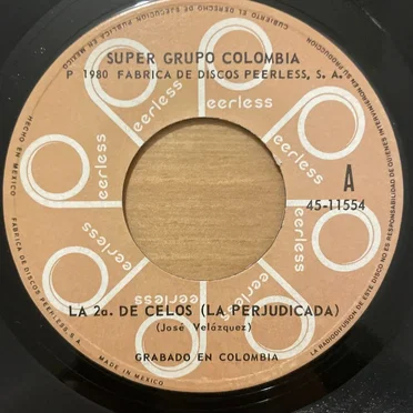 La 2a. de celos / Cumbia de Colombia