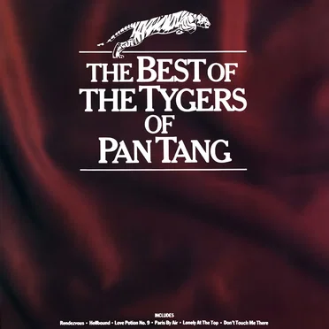 The Best of the Tygers of Pan Tang