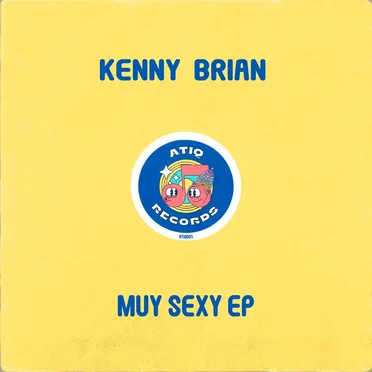 Muy Sexy EP by Kenny Brian - album cover