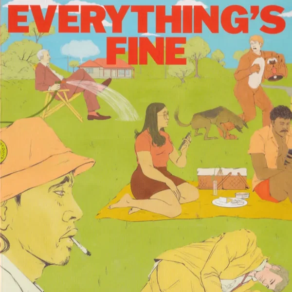 Everything’s Fine