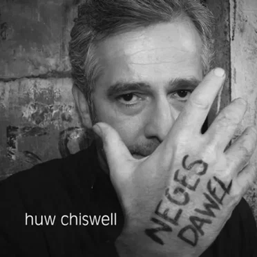 Neges Dawel by Huw Chiswell - album cover