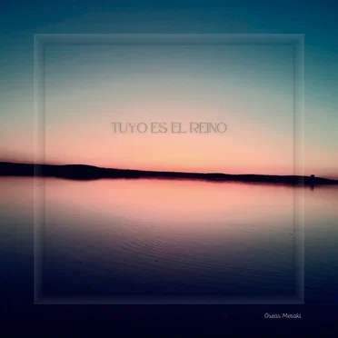 Tuyo Es El Reino