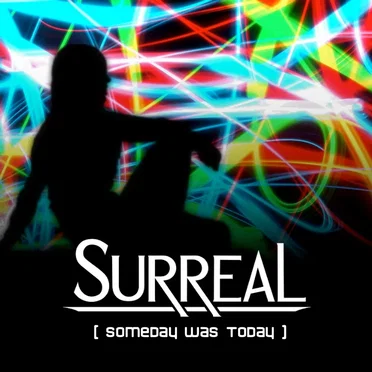 Someday Was Today