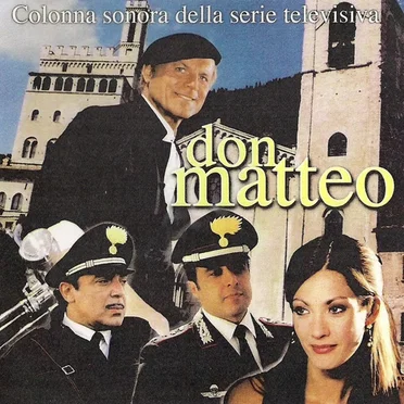 Don Matteo (Colonna sonora della serie televisiva)