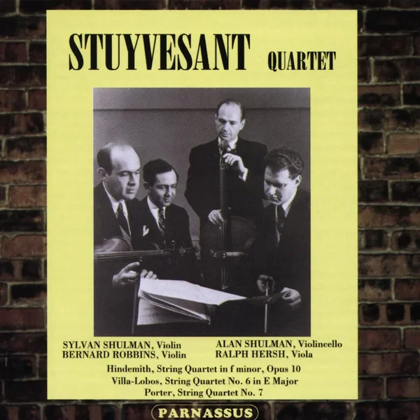 Hindemith: String Quartet in F minor, op. 10 / Villa‐Lobos: String Quartet no. 6 in E major / Porter: String Quartet no. 7