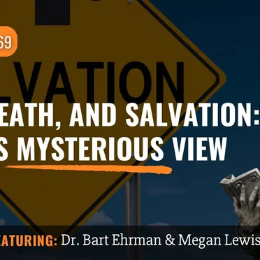 Misquoting Jesus With Bart Ehrman #169, “Sin, Death, and Salvation: Paul's Mysterious View” by Bart D. Ehrman - album cover