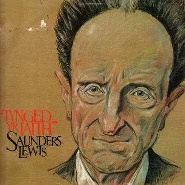 Tynged Yr Iaith by Saunders Lewis - album cover