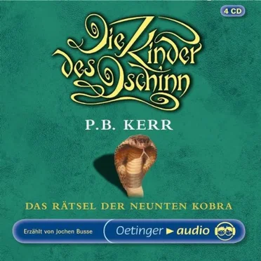 Die Kinder des Dschinn 3: Das Rätsel der Neunten Kobra by P.B. Kerr - album cover