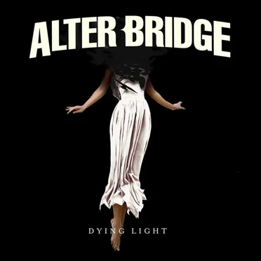 Dying Light by Alter Bridge - album cover