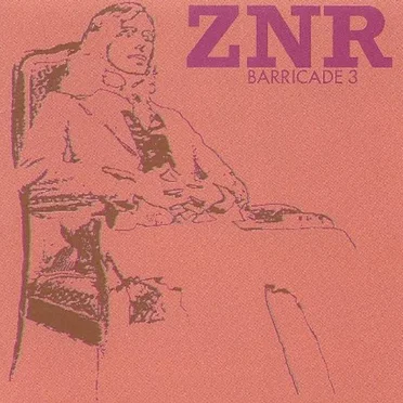 Barricade 3 by ZNR - album cover