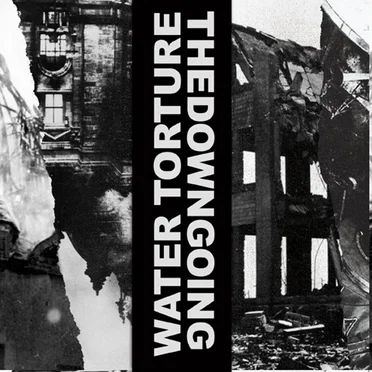 Water Torture / thedowngoing