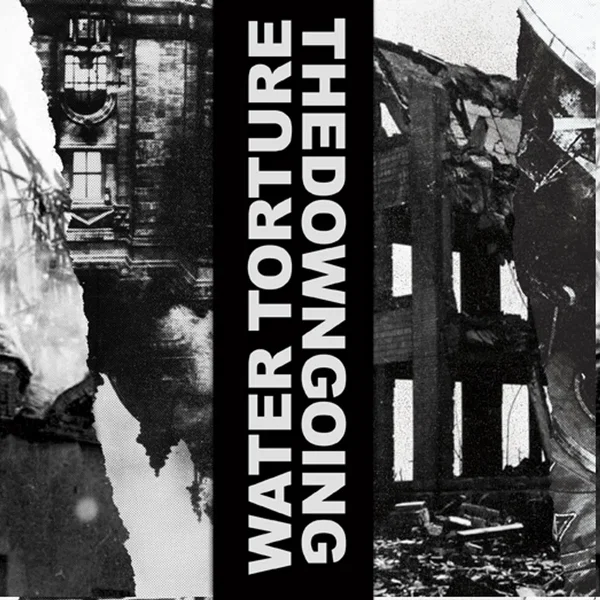 Water Torture / thedowngoing