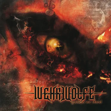 Godless We Stand by Wehrwolfe - album cover