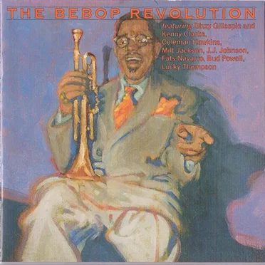 The Bebop Revolution by Various Artists - album cover