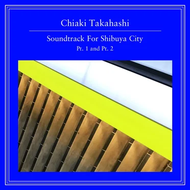 Soundtrack for Shibuya City