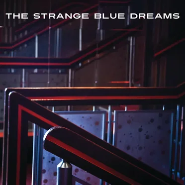 The Strange Blue Dreams by The Strange Blue Dreams - album cover